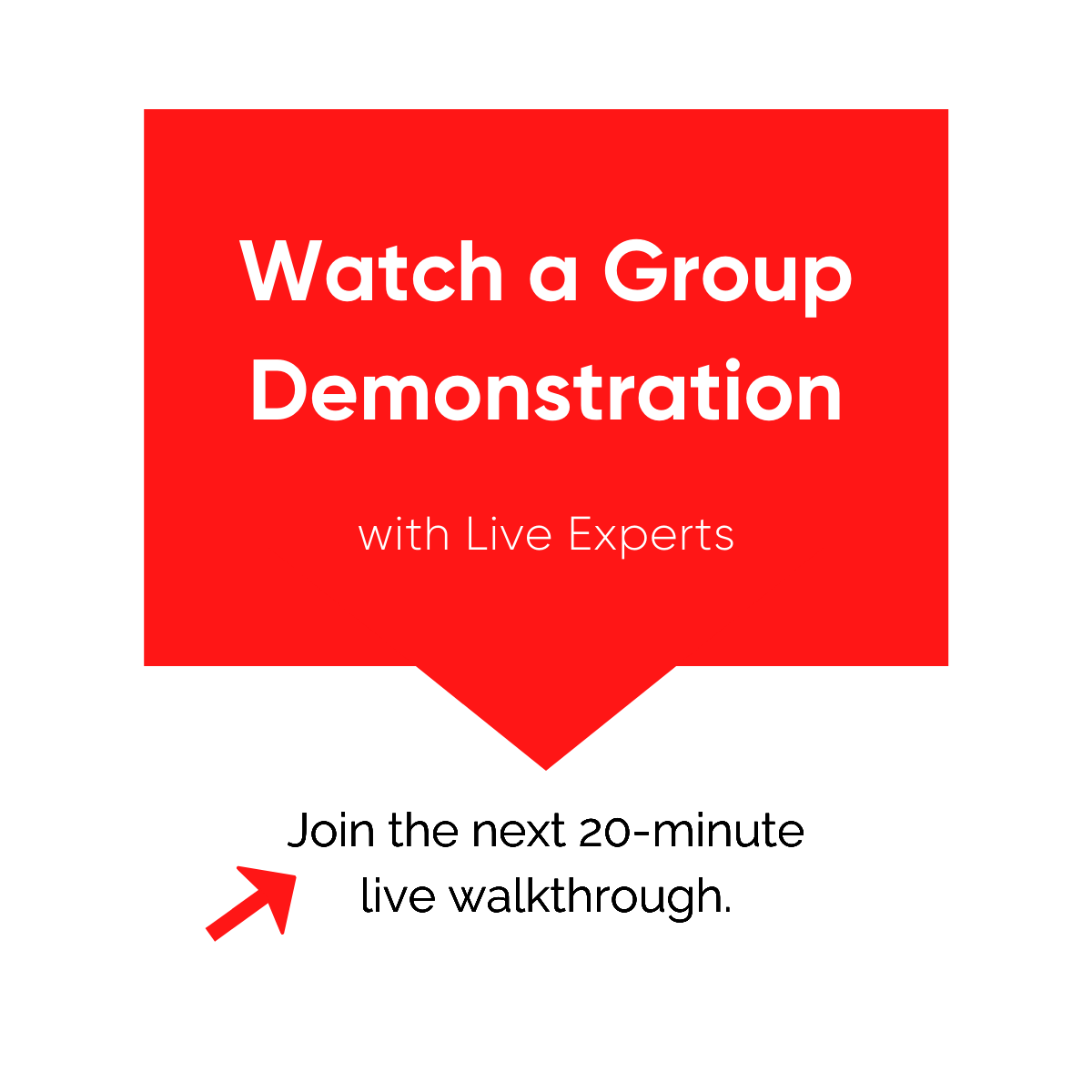 Watch a Group Demonstration